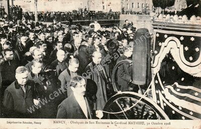 Carte postale ancienne Obsèques de Son Eminence le Cardinal MATHIEU, 30 Octobre 1908 — Nancy (Meurthe-et-Moselle)