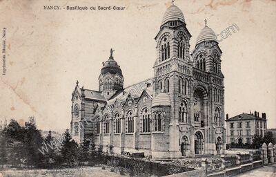 Carte postale ancienne Basilique du Sacré-Cœur — Nancy (Meurthe-et-Moselle)