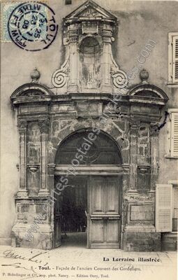 Carte postale ancienne Façade de l'ancien Couvent des Cordeliers — Toul (Meurthe-et-Moselle)