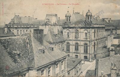 Carte postale ancienne Le Château - La Chapelle — Lunéville (Meurthe-et-Moselle)