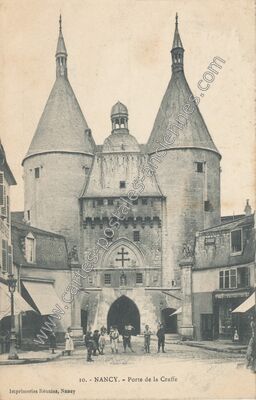 Carte postale ancienne Porte de la Craffe — Nancy (Meurthe-et-Moselle)
