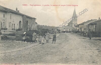 Carte postale ancienne Vue intérieure - A gauche, la maison où naquit l'Abbé Grégoire — Vého (Meurthe-et-Moselle)