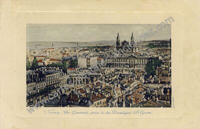 Carte postale ancienne Vue Générale prise de la Basilique S. Epore — Nancy (Meurthe-et-Moselle)