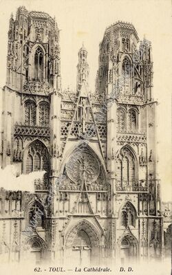 Carte postale ancienne La Cathédrale — Toul (Meurthe-et-Moselle)