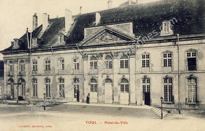 Carte postale ancienne Hôtel-de-Ville — Toul (Meurthe-et-Moselle)