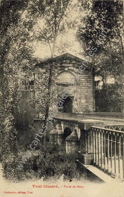 Carte postale ancienne Porte de Metz — Toul (Meurthe-et-Moselle)