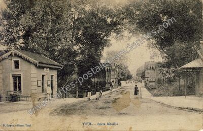 Carte postale ancienne Porte Moselle — Toul (Meurthe-et-Moselle)