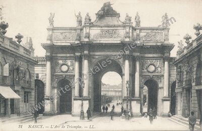 Carte postale ancienne L'Arc de Triomphe — Nancy (Meurthe-et-Moselle)