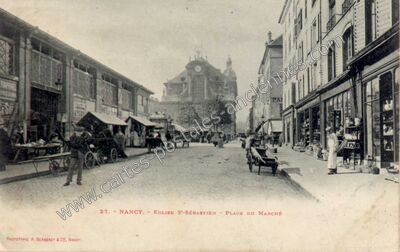 Carte postale ancienne Église S'Sébastien - Place du Marché — Nancy (Meurthe-et-Moselle)