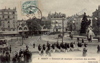 Carte postale ancienne Concours de musique - L'arrivée des sociétés — Nancy (Meurthe-et-Moselle)