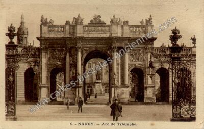 Carte postale ancienne Arc de Triomphe — Nancy (Meurthe-et-Moselle)
