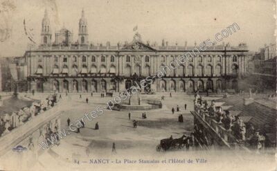 Carte postale ancienne La Place Stanislas et l'Hôtel de Ville — Nancy (Meurthe-et-Moselle)
