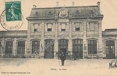Carte postale ancienne La Gare — Toul (Meurthe-et-Moselle)