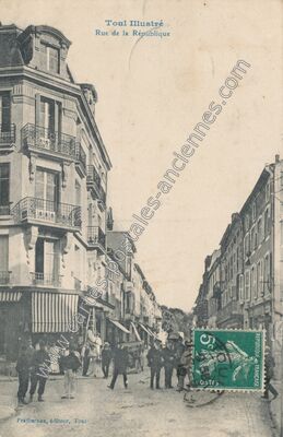 Carte postale ancienne Rue de la République — Toul (Meurthe-et-Moselle)