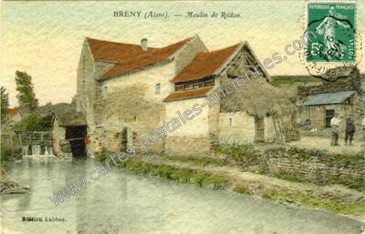 Carte postale ancienne Moulin de Rédon — Breny (Aisne)