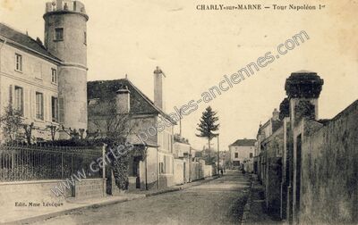 Carte postale ancienne Tour Napoléon 1er — Charly-sur-Marne (Aisne)