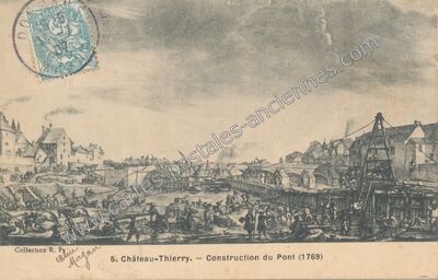 Carte postale ancienne Construction du Pont (1769) — Château-Thierry (Aisne)
