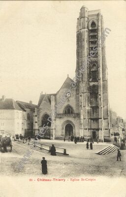 Carte postale ancienne Eglise St-Crépin — Château-Thierry (Aisne)
