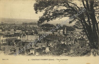 Carte postale ancienne Vue pittoresque — Château-Thierry (Aisne)