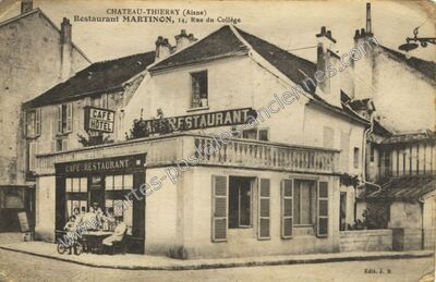 Carte postale ancienne Restaurant Martinon, 14, Rue du Collège — Château-Thierry (Aisne)