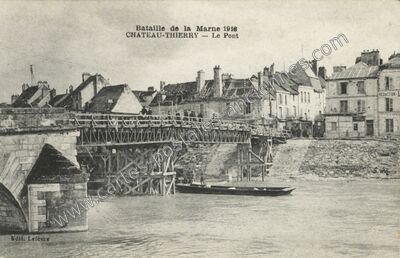 Carte postale ancienne Bataille de la Marne 1918 — Le Pont — Château-Thierry (Aisne)
