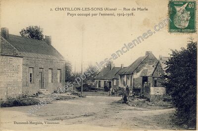 Carte postale ancienne Rue de Marle — Châtillon-lès-Sons (Aisne)