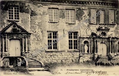 Carte postale ancienne Presbytère (renaissance) — Oulchy-le-Château (Aisne)