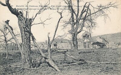 Carte postale ancienne Bataille de Château-Thierry — The First American Victory BEDLEAU devant la Ferme — Château-Thierry (Aisne)
