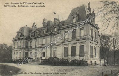 Carte postale ancienne Le Château, façade principale — Coyolles (Aisne)