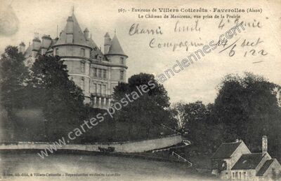 Carte postale ancienne Le Château de Maucreux, vue prise de la Prairie — Faverolles (Aisne)