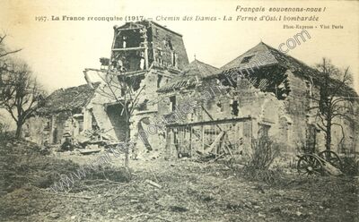 Carte postale ancienne La Ferme d'Ostel bombardée — Ostel (Aisne)