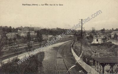 Carte postale ancienne La Ville vue de la Gare — Vervins (Aisne)