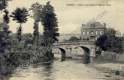 Carte postale ancienne L'Oise et le Gland au Pont de Pierre — Hirson (Aisne)