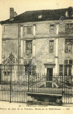 Carte postale ancienne Maison de Jean de la Fontaine, Musée de la Bibliothèque — Château-Thierry (Aisne)