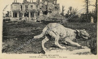 Carte postale ancienne L'Aisne dévastée. — Le Château — Soupir (Aisne)