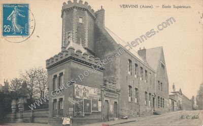 Carte postale ancienne Ecole Supérieure — Vervins (Aisne)