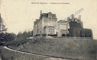 Carte postale ancienne Château de la Poupelière — Ahuillé (Mayenne)