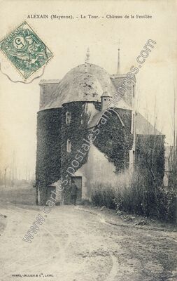 Carte postale ancienne La Tour. - Château de la Feuillée — Alexain (Mayenne)