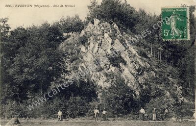 Carte postale ancienne Roc St-Michel — Averton (Mayenne)