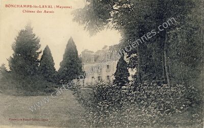 Carte postale ancienne Château des Auvais — Bonchamp-lès-Laval (Mayenne)