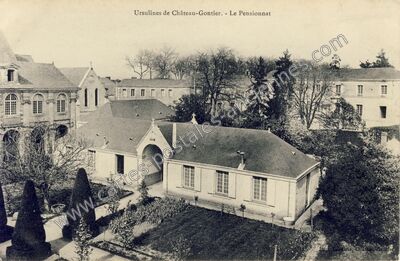 Carte postale ancienne Ursulines - Le Pensionnat — Château-Gontier (Mayenne)
