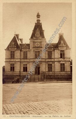 Carte postale ancienne Le Palais de Justice — Château-Gontier (Mayenne)