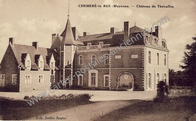 Carte postale ancienne Chateau de Thevalles — Chémeré-le-Roi (Mayenne)