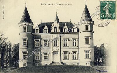Carte postale ancienne Chateau du Vallon — Entrammes (Mayenne)