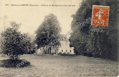 Carte postale ancienne Château de Montguéret (Vue côté est) — Ernée (Mayenne)
