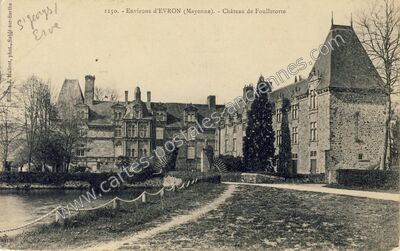 Carte postale ancienne Chateau de Foulletorte — Évron (Mayenne)