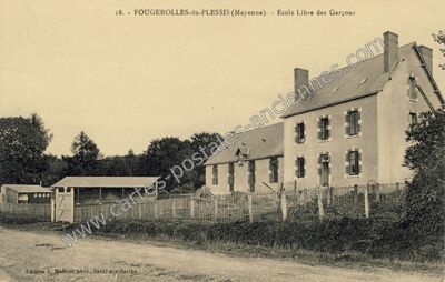 Carte postale ancienne Ecole Libre des Garçons — Fougerolles-du-Plessis (Mayenne)
