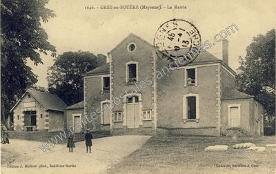 Carte postale ancienne La Mairie — Grez-en-Bouère (Mayenne)