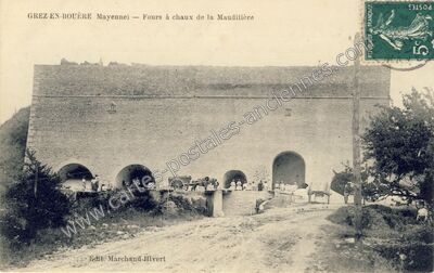 Carte postale ancienne Fours à chaux de la Mauditière — Grez-en-Bouère (Mayenne)