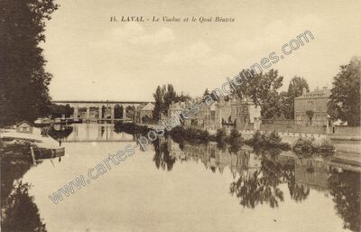 Carte postale ancienne Le Viaduc et le Quai Béatrix — Laval (Mayenne)